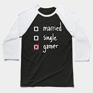 Gamer status Baseball T-Shirt